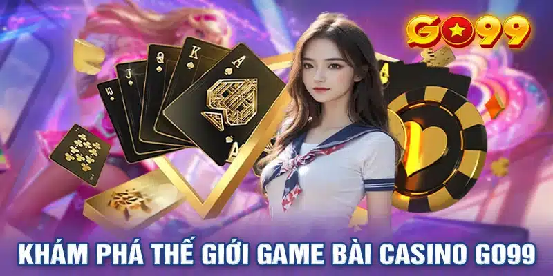Tham gia làm đại lý Go99 nhận hoa hồng khủng